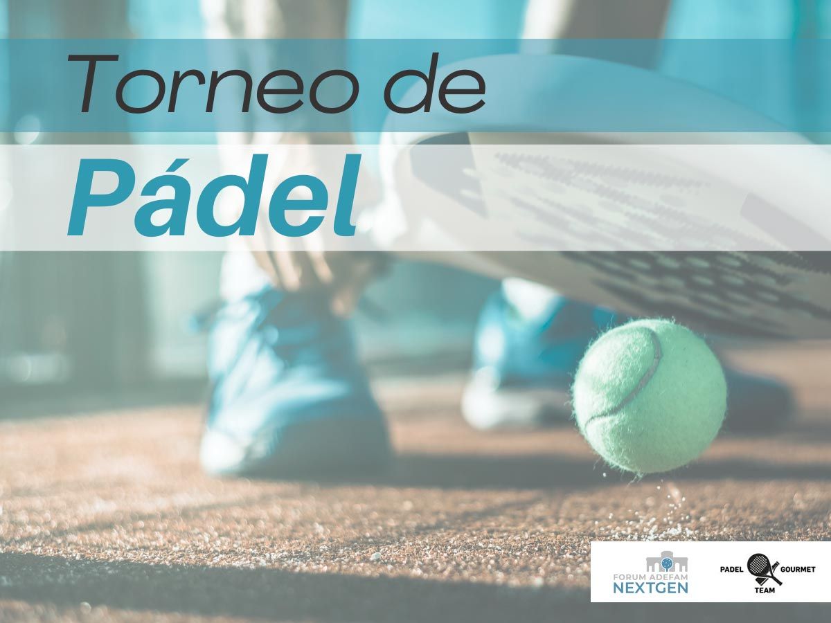 Torneo de Pádel Next Gen